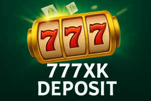 777xk Deposit